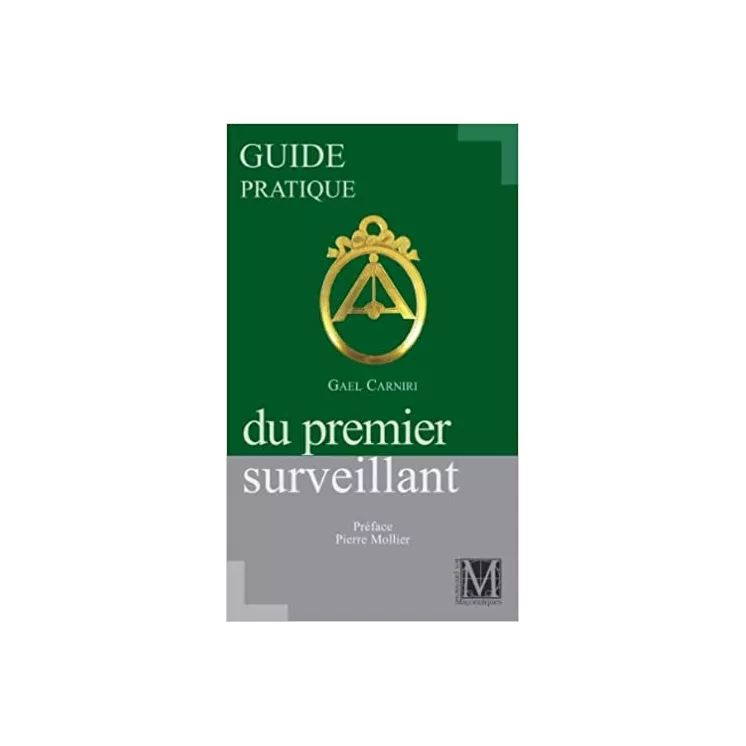 Gael Carniri - GUIDE PRATIQUE PREMIER SURVEILLANT